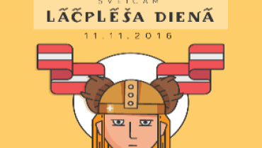 Greetings on Lāčplēsis Day – 11 November!